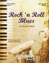 Rock and Roll Blues Concert Band sheet music cover